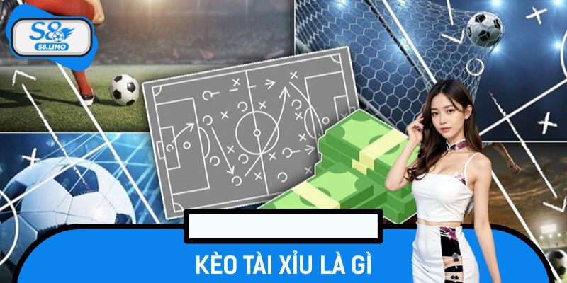 Kèo Tài Xỉu Là Gì? Cách Đọc Và Phân Tích Kèo Hiệu Quả